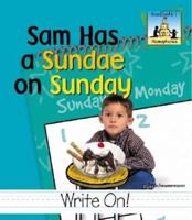 Sam Has a Sundae on Sunday