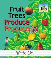 Fruit Trees Produce Produce