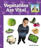 Vegetables Are Vital
