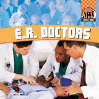 E.R. Doctors