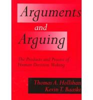 Arguments and Arguing