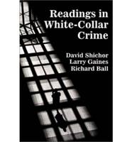 Readings in White-Collar Crime