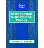 Introduction to Rhetorical Theory