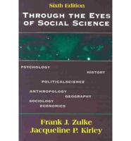 Through the Eyes of Social Science