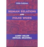 Human Relations and Police Work