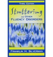 Stuttering and Other Fluency Disorders