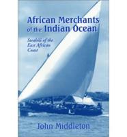 African Merchants of the Indian Ocean