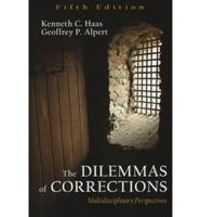 The Dilemmas of Corrections