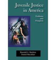 Juvenile Justice in America