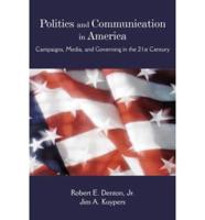 Politics and Communication in America