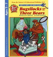 Bugsilocks and the Three Bears