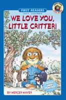 We Love You, Little Critter!, Grades PK - K