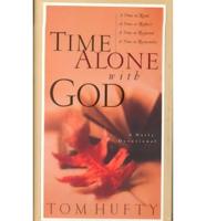 Time Alone With God