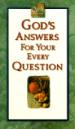 God's Answers for Your Every Question
