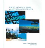 The travel &amp; tourism market research handbook, 2007