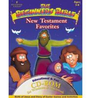 The Beginners Bible New Testament Favorites
