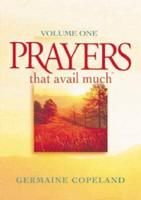 Prayers That Avail Much. Vol 1