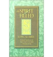 The Spirit-Filled Believer's Topical Bible