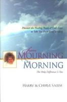 From Mourning to Morning