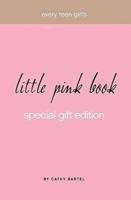 Every Teen Girl's Little Pink Book