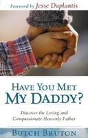 Have You Met My Daddy?