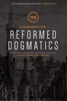 Reformed Dogmatics: Christology