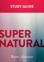 Supernatural: A Study Guide