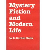 Mystery Fiction and Modern Life