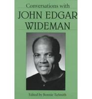 Conversations With John Edgar Wideman