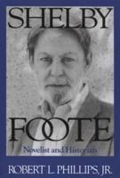 Shelby Foote: Novelist and Historian