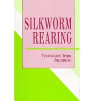 Silkworm Rearing