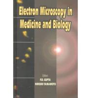 Electron Microscopy in Medicine and Biology