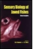 Sensory Biology of Jawed Fishes