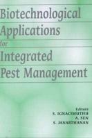 Biotechnological Applications for Integrated Pest Management