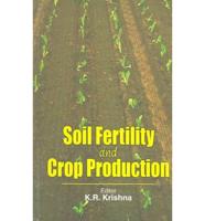 Soil Fertility and Crop Production