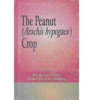 The Peanut (Arachis Hypogaea) Crop