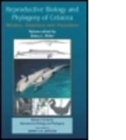 Reproductive Biology and Phylogeny of Cetacea