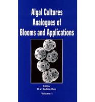 Algal Cultures, Analogues of Blooms and Applications