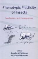 Phenotypic Plasticity of Insects: Mechanisms and Consequences