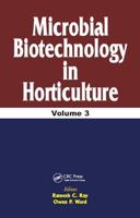 Microbial Biotechnology in Horticulture. Vol. 3