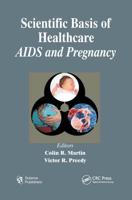 Scientific Basis of Healthcare. AIDS and Pregnancy