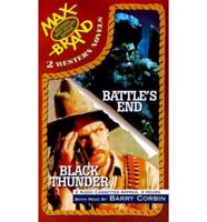 Battle's End/Black Thunder