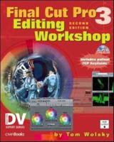 Final Cut Pro 3 Editing Workshop