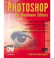 Photoshop for Nonlinear Editors