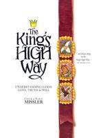 The King&#39;s High Way Trilogy Boxed Set