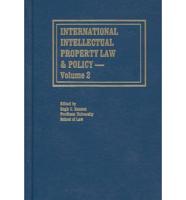 International Intellectual Property Law & Policy