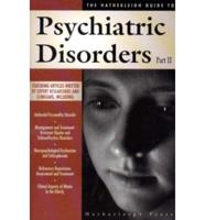 The Hatherleigh Guide to Psychiatric Disorders II