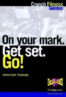 On Your Mark, Get Set, Go!