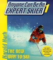 Anyone Can Be an Expert Skier 1 - Achieve Your Skiing Potential With Pioneer Ski Instructor Harald Harb Rev