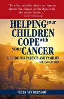 Helping Your Children Cope With Your Cancer
